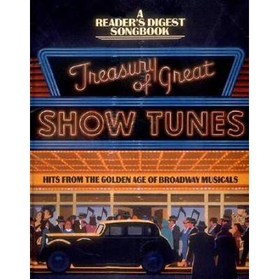 Treasury Of Great Show Tunes: A Reader's Digest Songbook