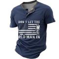 DON'T THE OLD MAN IN US FLAG Patriot Men's Retro 3D Print Henley Shirt Casual Daily T shirt Black Blue Green Short Sleeve Henley Shirt Summer Clothing Apparel S M L XL 2XL 3XL