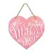 VALSEEL Mother s Day Gifts Spring Wreaths for Front Door Front Door Welcome Sign-Heart-Shaped Happy Mother S Day Sign
