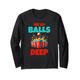 Trinkparty - We Go Balls Deep Beer Pong Langarmshirt