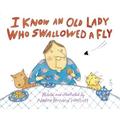 I know an old lady who swallowed a fly - Nadine Bernard Westcott - Board book - Used