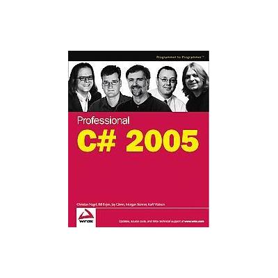 Professional C# 2005 by Jay Glynn (Paperback - Wrox Pr Inc)