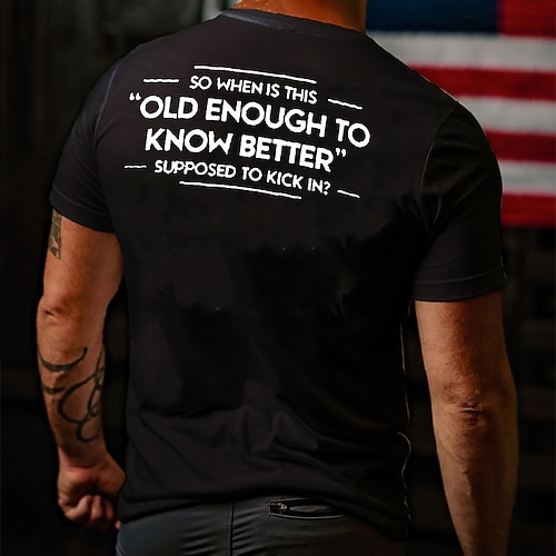 Herren lustiges Lifestyle T-Shirt mit Alt genug um es besser zu wissen humorvolles Zitat T-Shirt mit kurzen Ärmeln Image