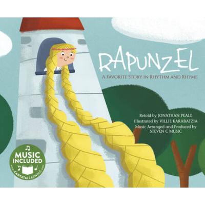 Rapunzel: A Favorite Story In Rhythm And Rhyme [Wi...