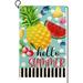 Hello Summer Garden Flag Vertical Double Sided Fruit Watermelon Pineapple Cool Summer Yard Flag Small Farmhouse Seasonal Holiday Outdoor Outside Decoration 12.5 x 18 Inch