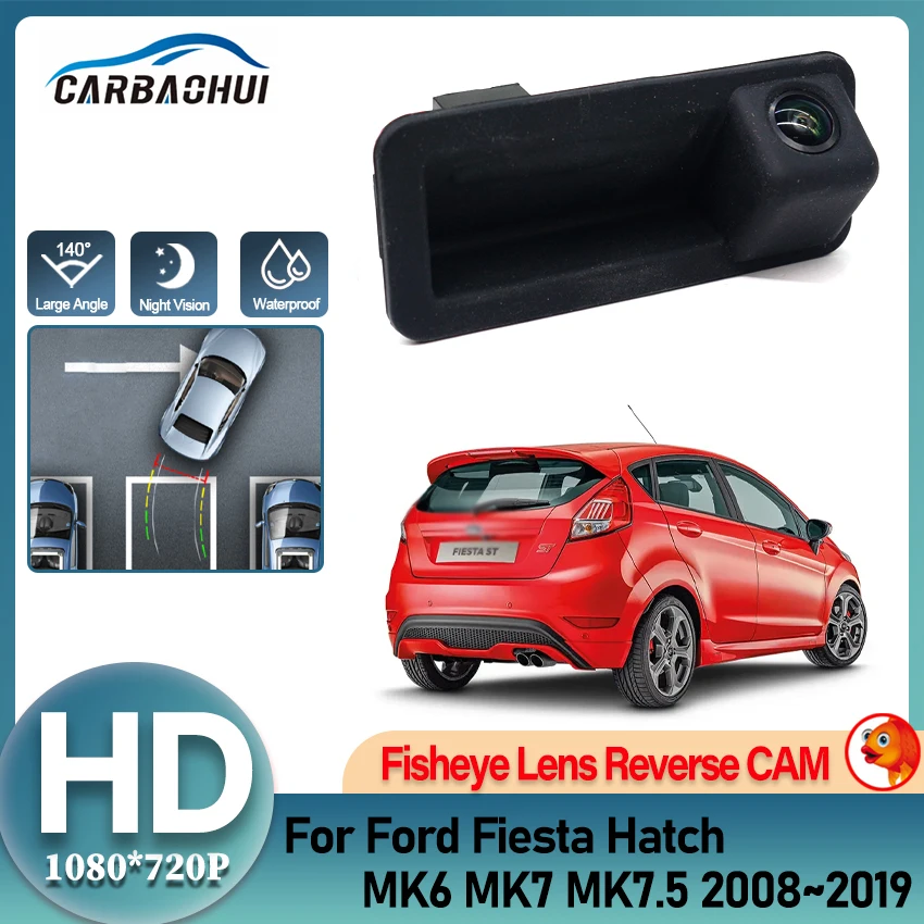 CCD Auto Rückansicht Kamera Stamm Griff Kamera Wasserdicht Für Ford Fiesta Hatch MK6 MK7 MK7.5 2008 ~ 2014 2015 2016 2017 2018 2019 Image
