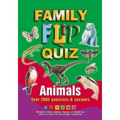 Animals: Family Flip Quiz (Family Flip Quiz series)
