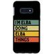 Hülle für Galaxy S10e "I'm Elba Doing Elba Things" Lustiges personalisiertes Zitat