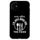 Hülle für iPhone 11 Ever After I'm Just Here For The Food - Women Food Humor