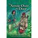 Pre-Owned Arrow Over the Door (Puffin Chapters) Paperback