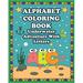 Alphabet Coloring Book: Underwater Adventure with Letters for kids (Paperback)
