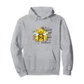 In a World Full of Roses Be a Sunflower Bee Cute Zitat Pullover Hoodie