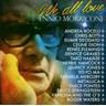 We All Love Ennio Morricone (CD, 2007) - Ennio Morricone