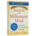 Secrets of The Millionaire Mind: master The Inner Game of Wealth By T. Libri di finanza Harv Eker In