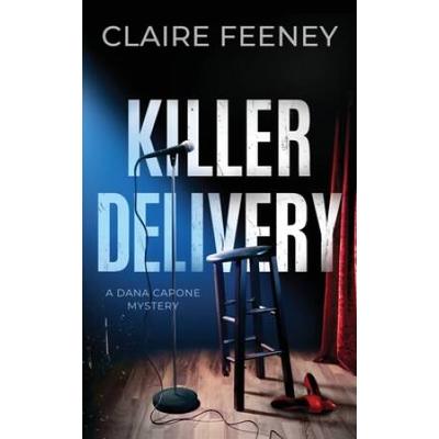 Killer Delivery: A Serial Killer Crime Novel