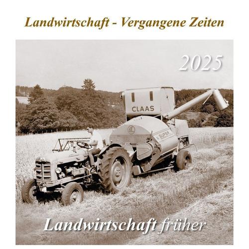 Landwirtschaft Früher 2025