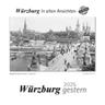 Würzburg Gestern 2025