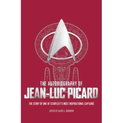 The Autobiography Of Jean Luc Picard