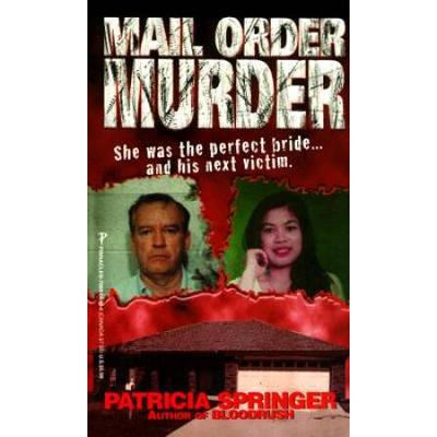 Mail Order Murder (True Crime)