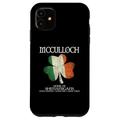 Hülle für iPhone 11 McCulloch Nachname Familie Irland Irisches Haus von Shenanigan