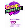 The Group Songbook: Lyrics Book