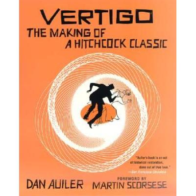 Vertigo: The Making Of A Hitchcock Classic