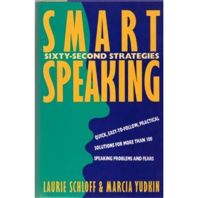 Smart Speaking Sixty Second Strategies