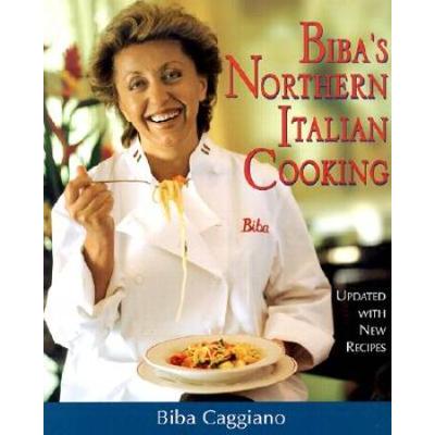 Biba's Northern Italian Cooking