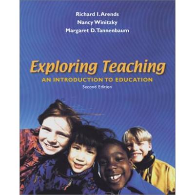 Exploring Teaching: An Introduction To Education