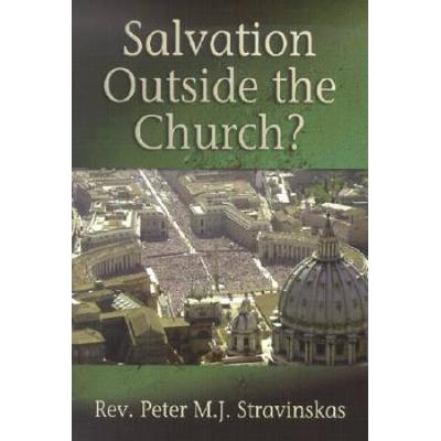 Salvation Outside the Church?