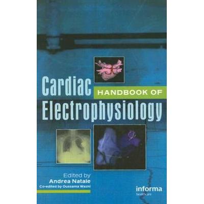 Handbook Of Cardiac Electrophysiology
