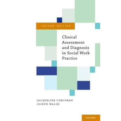 Clinical Assessment And Diagnosis In Social Work P...