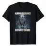 Human By Chance Alpha By Choice Cool Funny Alpha Wolf Meme T-Shirt Embrace Your Alpha Essence