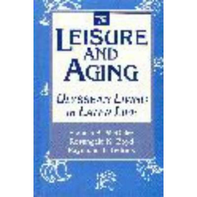 Leisure Aging Ulyssean Living in Later Life