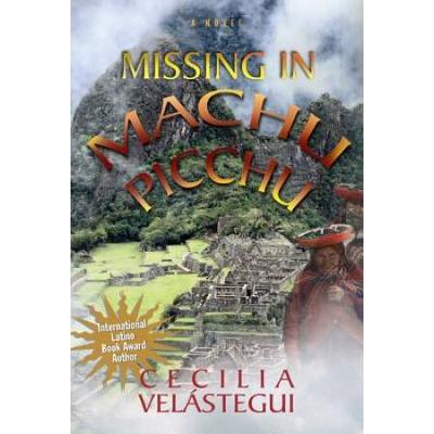 Missing In Machu Picchu