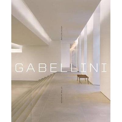 Gabellini: Architecture Of The Interior