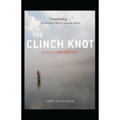 The Clinch Knot