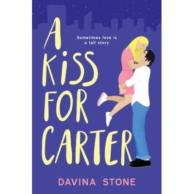 A Kiss For Carter