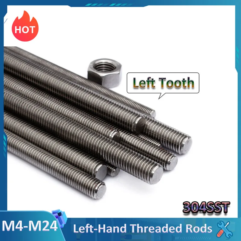 1Pcs Edelstahl Links-Hand Gewindestange Reverse Zahn volle Gewinde Bar M4 M5 M6 M8 M10 M12 m14 M16 M18 M20 M22 M24 Image
