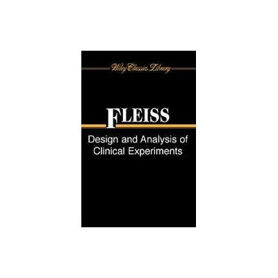 Design and Analysis of Clinical Experiments by Joseph L. Fleiss (Paperback - Wiley-Interscience)