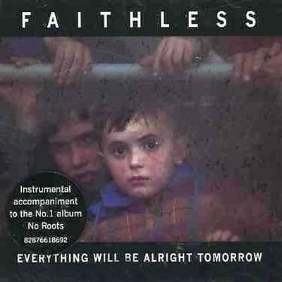 Everything Will Be Alright Tomorrow by Faithless (CD) [IMPORT - United Kingdom]