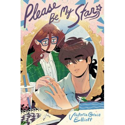 Please Be My Star (Hardcover) - Victoria Grace Elliott