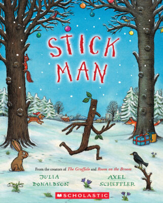 Stick Man (paperback) - by Julia Donaldson