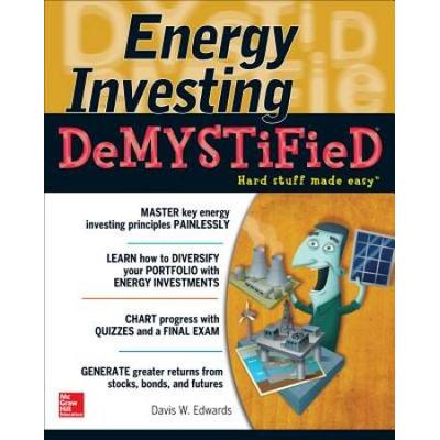 Energy Investing Demystified