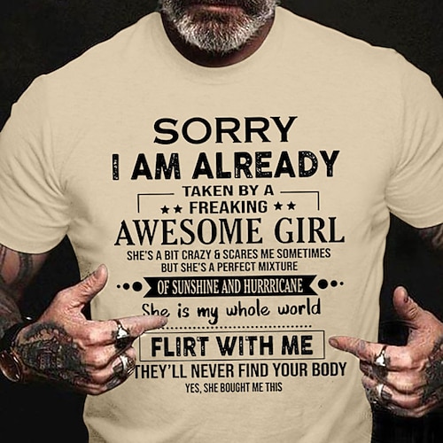Männer T-Shirt - Lustiges Grafik Tee für ihn mit Entschuldigung ich bin mit einem tollen Mädchen zusammen Flirte nicht mit mir Humor Image