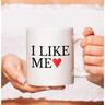 I Like Me Mug - Self-Love Coffee Cup with Inspirational Quote - Deadpool Movie Quote Mug - Positive Affirmation Funny Gift