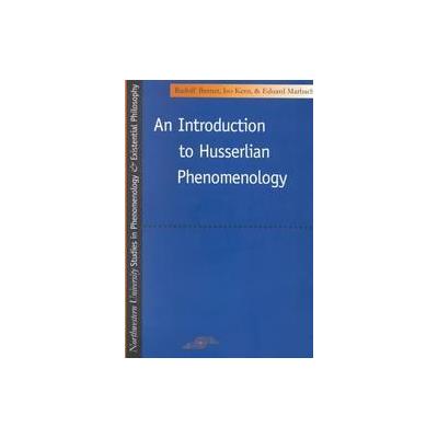 An Introduction to Husserlian Phenomenology by Iso Kern (Paperback - Northwestern Univ Pr)