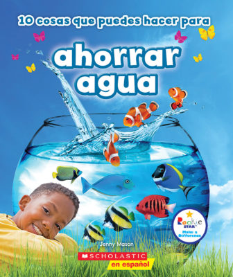 10 cosas que puedes hacer para ahorrar agua (paperback) - by Jenny Mason