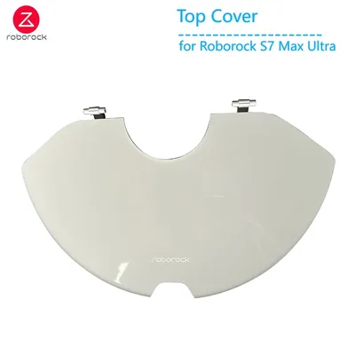Neue original topaz sc obere abdeckung für roborock s7 max ultra roboter staubsauger ersatzteile Image