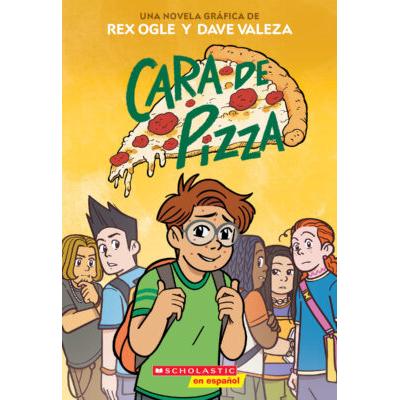 Cara de Pizza (paperback) - by Rex Ogle